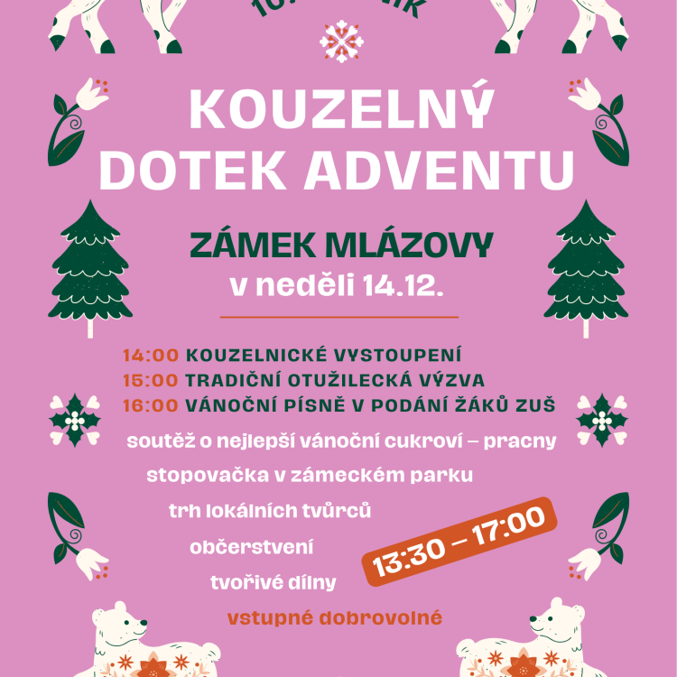 Kouzelný dotek adventu na zámku Mlázovy