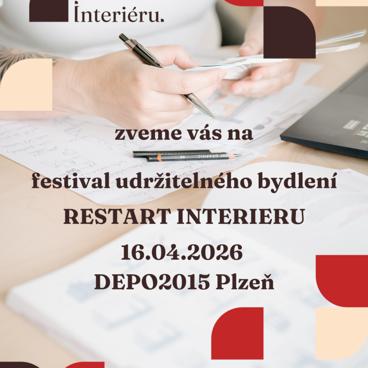 Festival udržitelného bydlení s názvem Restart interiéru
