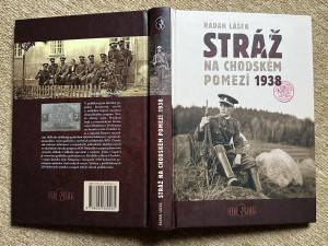 Unikátní publikace představuje nepublikované dobové fotografie a popisuje bouřlivou atmosféru na česko-německé hranici v roce 1938
