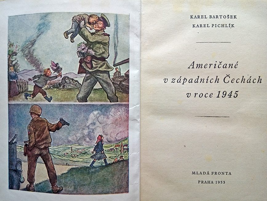 Vnitřek knihy nepotřebuje komentář, američtí vojáci jsou zde prezentování jako vrazi českého národa