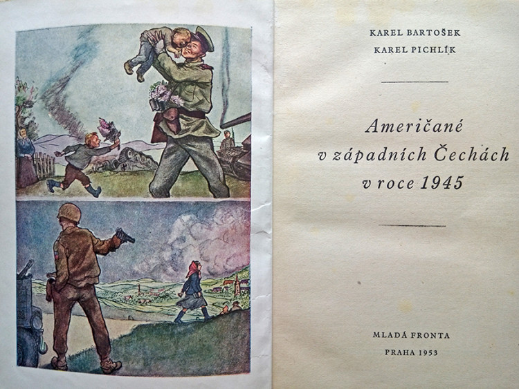 Vnitřek knihy nepotřebuje komentář, američtí vojáci jsou zde prezentování jako vrazi českého národa 