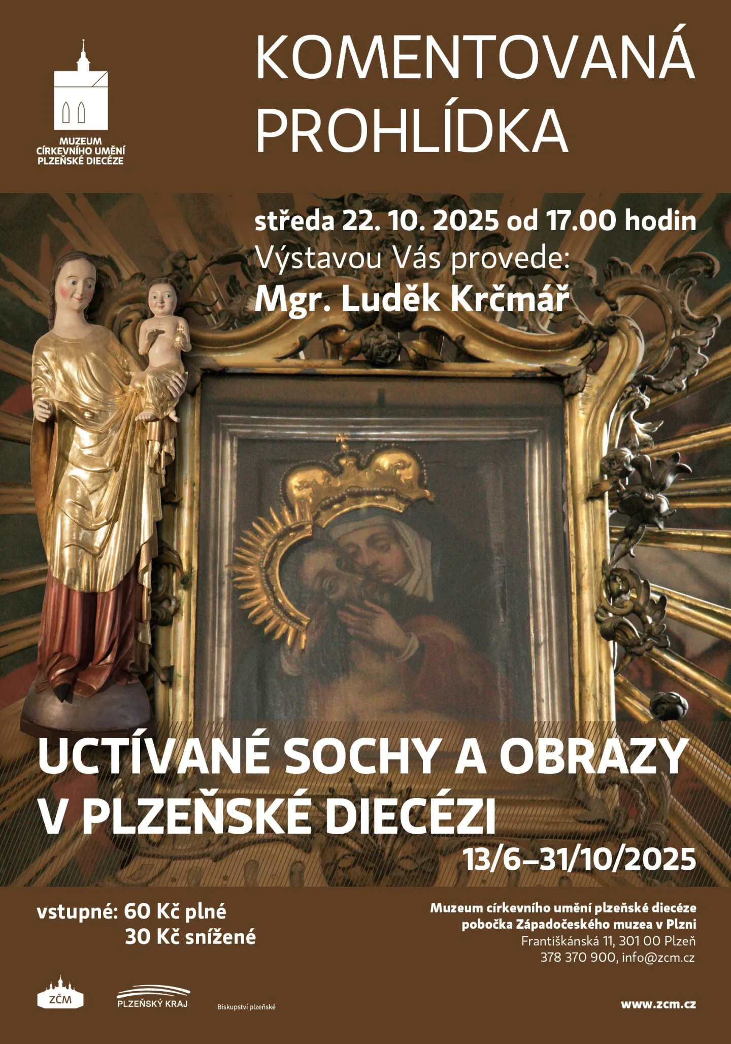 Komentovaná prohlídka výstavy „Uctívané sochy a obrazy v plzeňské diecézi"