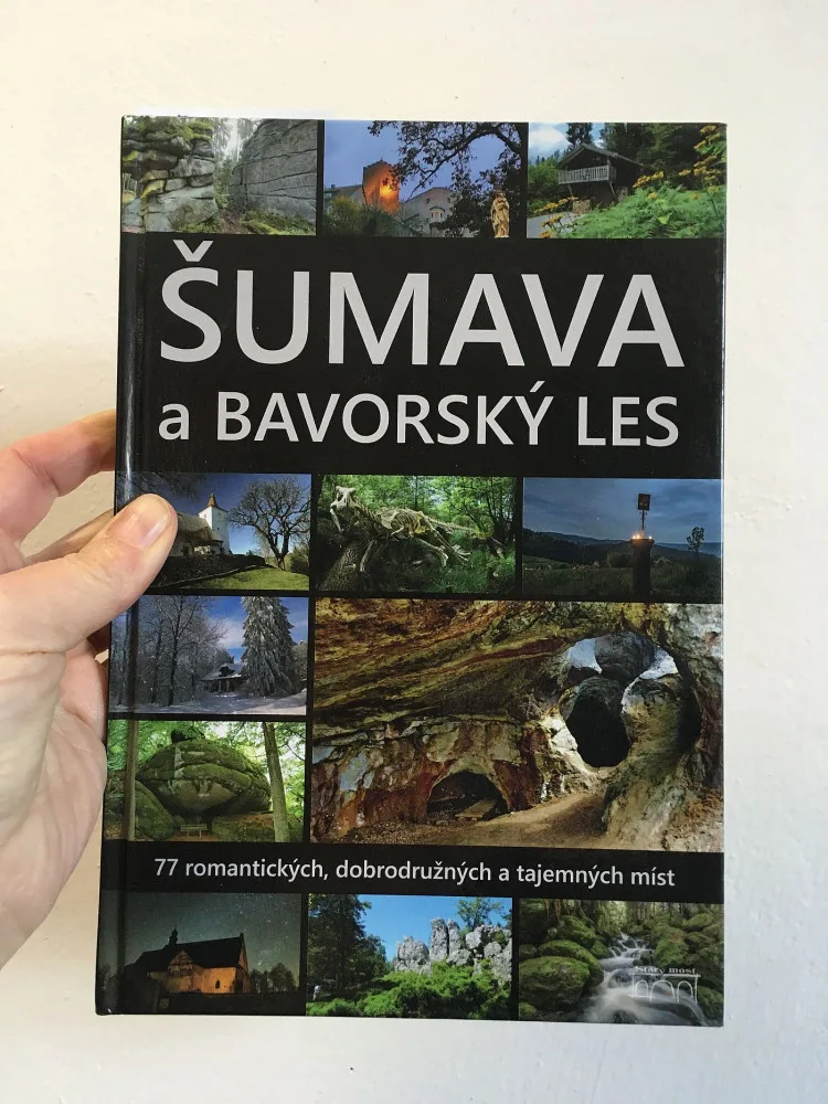 O mnoha dalších tajemných místech Šumavy se lze dočíst v této knize, kterou vydalo plzeňské nakladatelství Starý most
